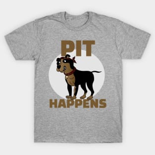 Pit Happens T-Shirt